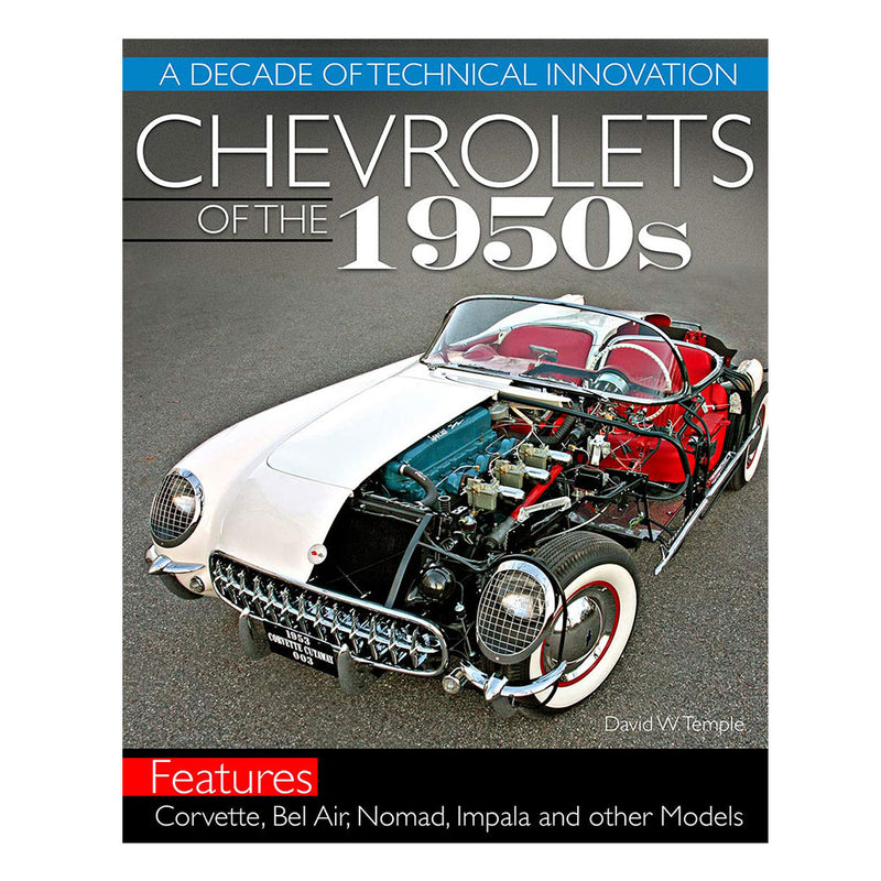 Chevrolets of the 1950s: A Decade of Technical Innovation