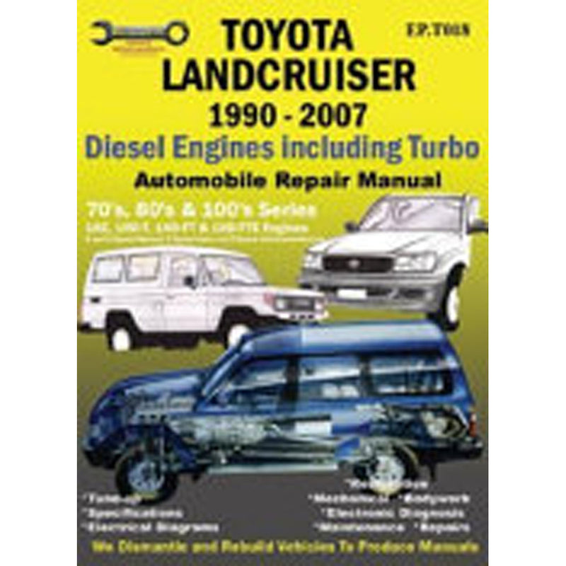 Toyota Landcruiser 1990-2007 Auto Repair Manual