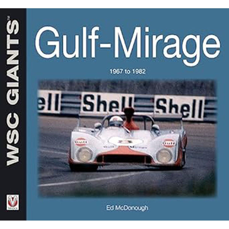 Gulf-Mirage 1967 to 1982 WSC Giants Book by Ed McDonough