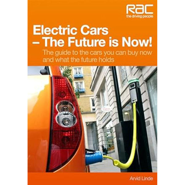 Electric Cars The Future is Now Guide Book