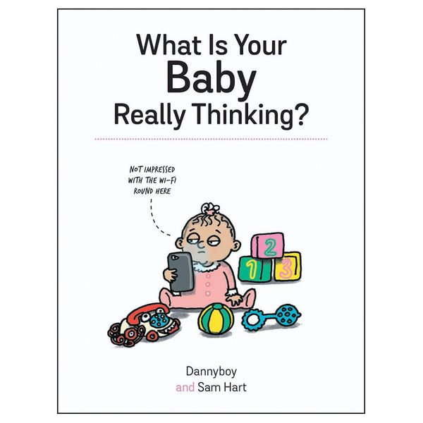 What Is Your Baby Really Thinking? Self Help Book